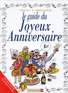 jaquette livre Le guide du joyeux anniversaire en BD