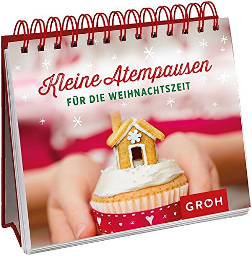 Kleine Atempausen für die Weihnachtszeit Kleine Atempausen für die Weihnachtszeit
