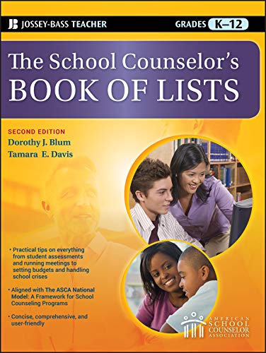 The School Counselor's Book of Lists (J-B Ed: Book of Lists 59) (English Edition)