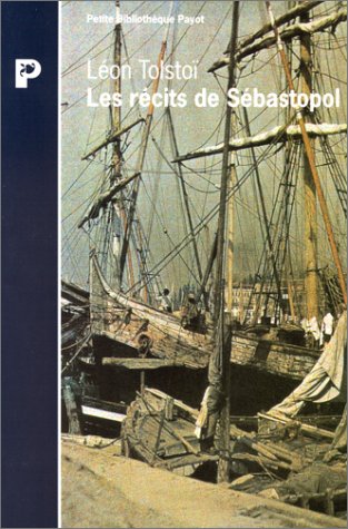 Les récits de Sébastopol