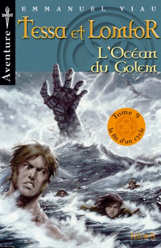 L'Océan du Golem Tome 9