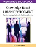 Image de Knowledge-Based Urban Development: Planning and Applications in the Information Era