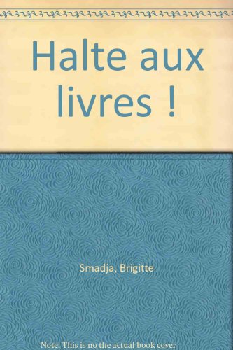 <a href="/node/14680">Halte aux livres !</a>