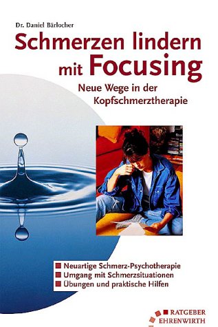 Download Schmerzen lindern mit Focusing Download Schmerzen lindern mit Focusing
