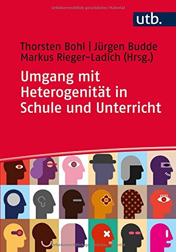 Download Umgang mit Heterogenität in Schule und Unterricht: Grundlagentheoretische Beiträge und didaktische Reflexionen Download Umgang mit Heterogenität in Schule und Unterricht: Grundlagentheoretische Beiträge und didaktische Reflexionen