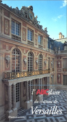 <a href="/node/11867">L'ABCdaire du château de Versailles</a>