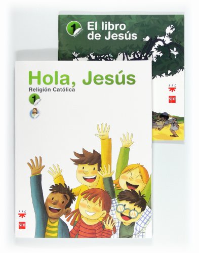 Religión católica Hola, Jesús 1 Primaria