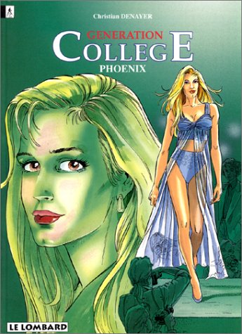 couverture de : G&eacute;naration coll&egrave;ge - T3. Phoenix