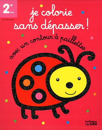 Download Je Colorie Sans Depasser! la Coccinelle - Dès 2 ans Download Je Colorie Sans Depasser! la Coccinelle - Dès 2 ans