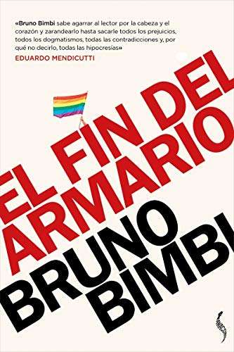 El fin del armario: Lesbianas, gays, trans y bisexuales en el siglo XXI (Anaconda/no ficción)
