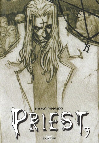 Priest — Tome 3