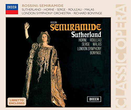 Semiramide (Sutherland, Bonynge...)