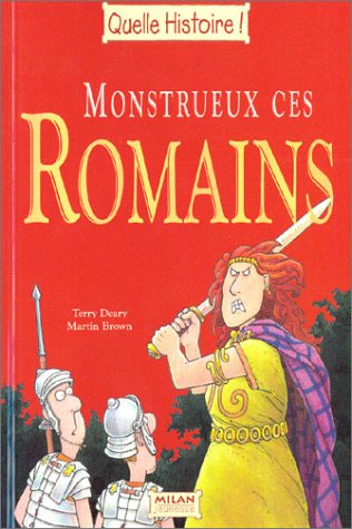 couverture de : Monstrueux ces Romains