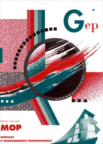 MOP BEP ACC, CAS, VAM : Modules d'enseignement professionnel