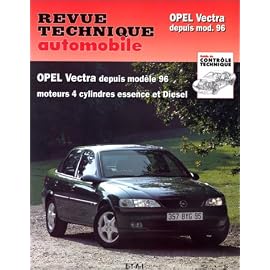 Revue Technique Automobile, CIP 728.1 : Opel vectra depuis 1996