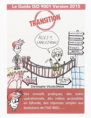 Télécharger Le guide de transition ISO 9001 : Version 2015 PDF Lire En Ligne Télécharger Le guide de transition ISO 9001 : Version 2015 PDF Lire En Ligne