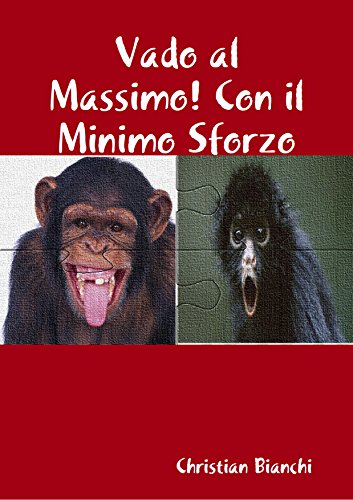 Download Vado al Massimo! Con il Minimo Sforzo Download Vado al Massimo! Con il Minimo Sforzo