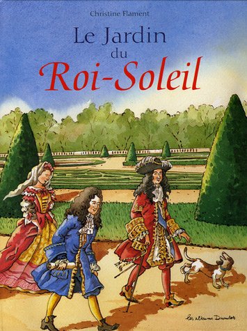 <a href="/node/40432">Le Jardin du Roi-Soleil</a>