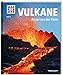 WAS IST WAS Band 57 Vulkane. Feuer aus der Tiefe (WAS IST WAS Sachbuch, Band 57) by 