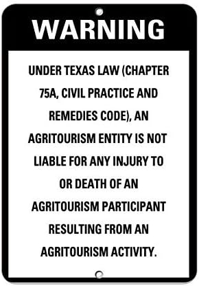 An Agritourism Entity Is Not Liable For Any Injury Death Aluminum METAL Sign 12 in x 18 in
