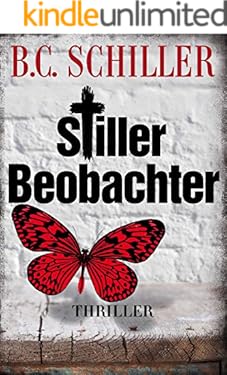 Stiller Beobachter - Thriller