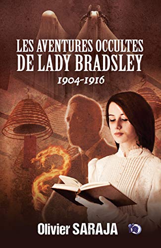 Télécharger Les aventures occultes de Lady Bradsley: Intégrale (Collection du Fou) Livre PDF Gratuit