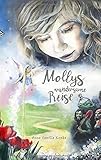 Mollys wundersame Reise by 