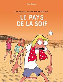 jaquette livre Les Pauvres Aventures de Jérémie, tome 2 : Le Pays de la soif