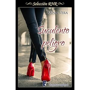 Suculento Peligro (Suculentas pasiones 1)