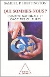Image de Qui sommes-nous? : Identité nationale et choc des cultures