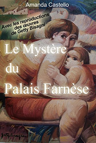 Download Le Mystère du Palais Farnèse Download Le Mystère du Palais Farnèse