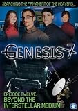Genesis 7 - Episode 12: Beyond the Interstellar Medium - 