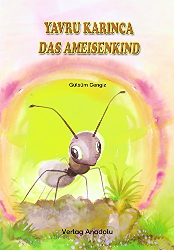 Preisvergleich Produktbild Yavru Karinca / Das Ameisenkind