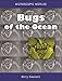 Produktbild Bugs of the Ocean [With 3-D Glasses] (Microscopic Worlds)