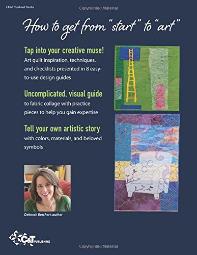 Couverture du livre de Art Quilt Collage: A Creative Journey in Fabric, Paint & Stitch