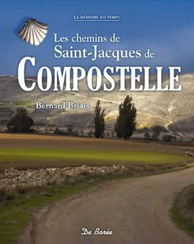 couverture de : Les chemins de Saint-Jacques de Compostelle