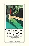 Bücher Neuerscheinungen 2022 - Eskapaden von Martin Walker