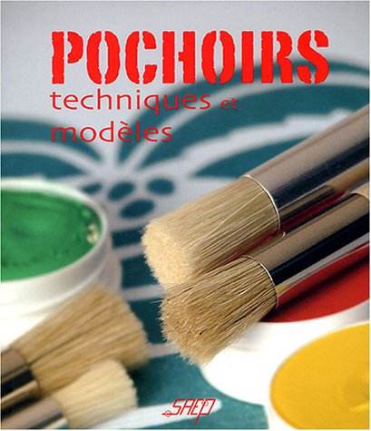 Pochoirs : techniques et modèles