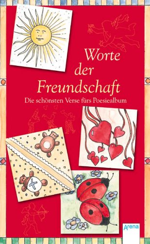 Worte der Freundschaft: Die schönsten Verse fürs Poesiealbum