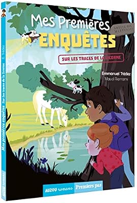 Philippe Auzou Mes premières enquêtes, Tome 9 : Sur les traces de la licorne