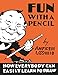 Fun With A Pencil: How Everybody Can Easily Learn to Draw by 