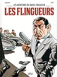 Les aventures de Raoul Fracassin - tome 1 Les flingueurs (1) by 