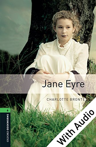 Jane EyreWith Audio Level 6 Oxford Bookworms Library (English Edition)