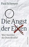 Image de Die Angst der Eliten: Wer fürchtet die Demokratie?