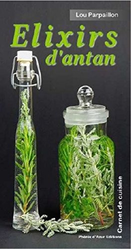 Download Elixirs d'antan Download Elixirs d'antan