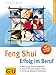 Feng Shui - Erfolg im Beruf by 