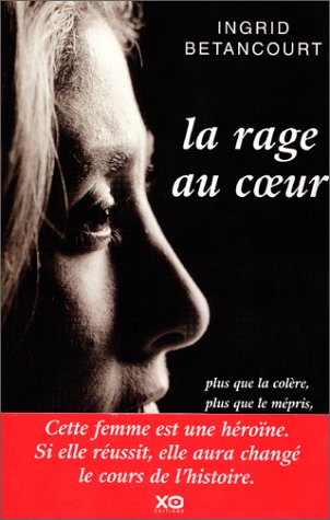 La rage au coeur