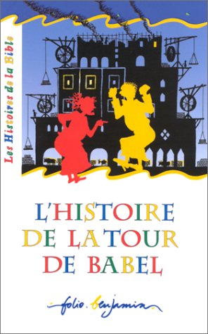 couverture de : L'Histoire de la tour de Babel