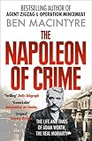 The Napoleon of Crime: The Life and Times of Adam Worth, the Real Moriarty by
