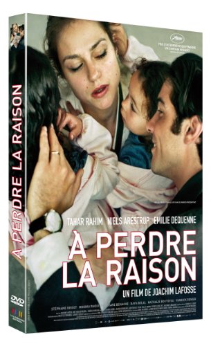 A perdre la raison
